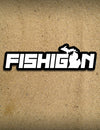 Fishigan - 7" Sticker